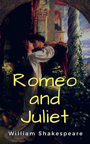 Romeo and Juliet (English Edition)