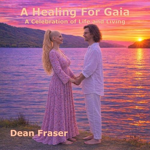 A Healing for Gaia: A Celebration of Life and Living cover art