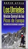  Urrieles, los - macizo central de los picos de Europa (Guia Montañera)