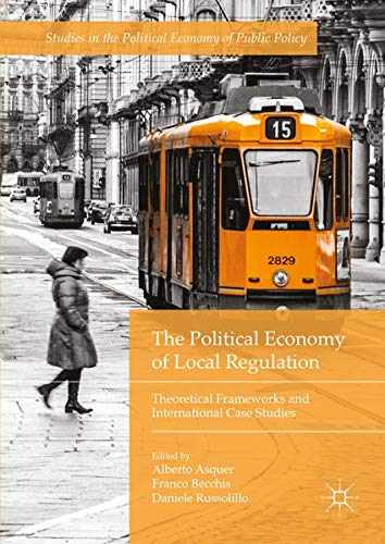 Buy The Political Economy of Local Regulation — BookShops.in