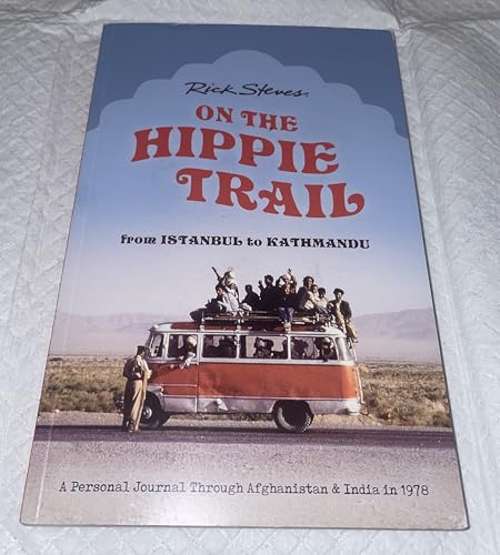 On the Hippie Trail from Istanul to Kathmandu 1641715103 Book Cover