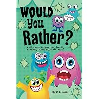 Would You Rather?