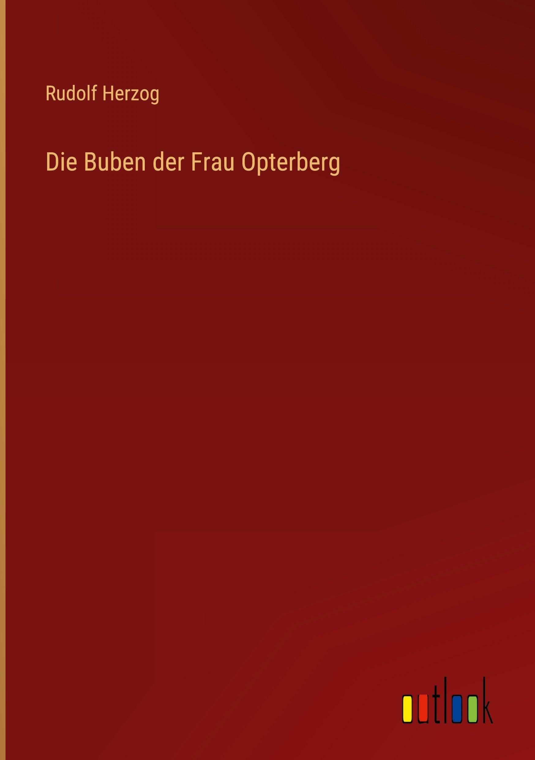 Die Buben der Frau Opterberg