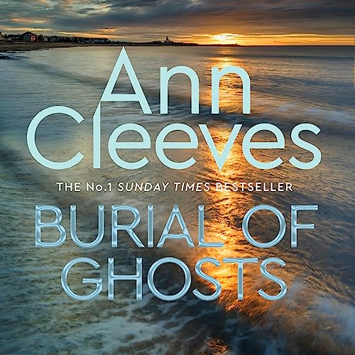 Burial of Ghosts (Audio Download) Ann Cleeves, Colleen Prendergast