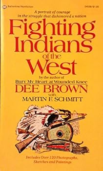 Paperback Fighting Indians of the West Book