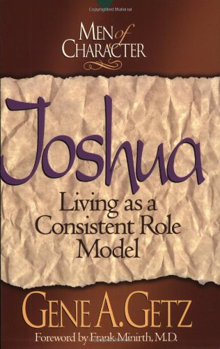 Joshua: Living As a Consistent Role Model Livre PDF Gratuit