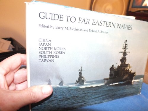 Guide to Far Eastern Navies: China, Japan, Nort... B004B4HNQU Book Cover