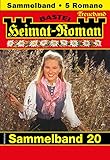 Heimat-Roman Treueband 20 - Sammelband: 5 Romane in einem Band