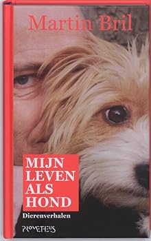 Hardcover Mijn leven als hond [Dutch] Book