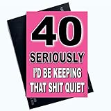 Peachy Antics 40th Birthday Cards Funny Witty Banter Bestie Best Friend Colleague Humour PC912