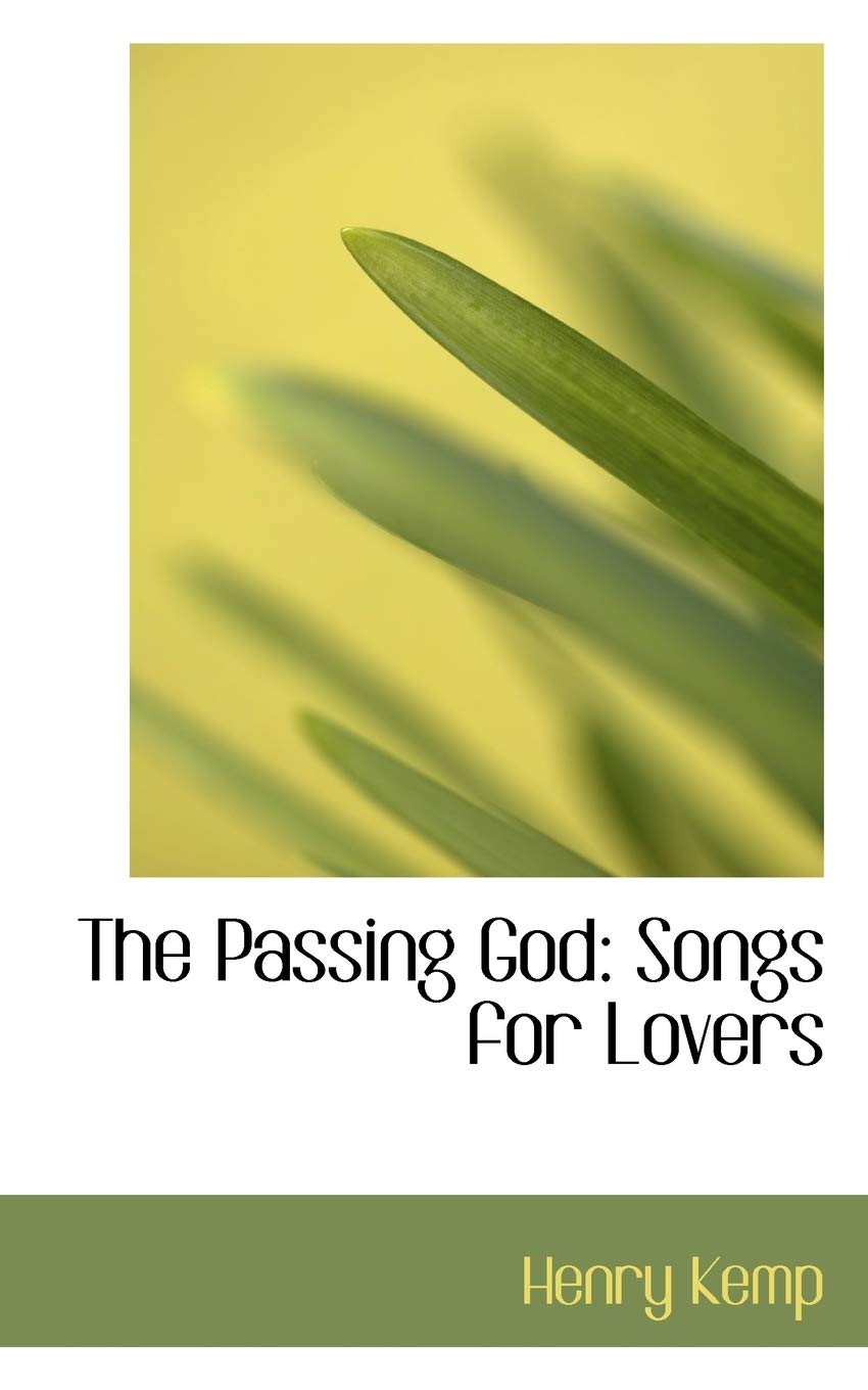 The Passing God: Songs for Lovers