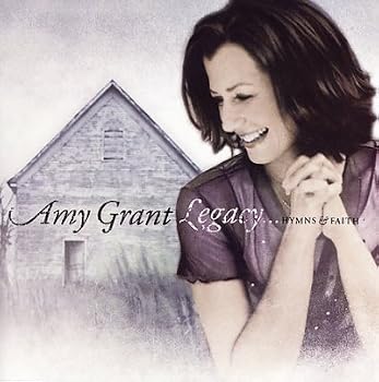 Audio CD AMY GRANT-LEGACY HYMNS AND FAITH Book