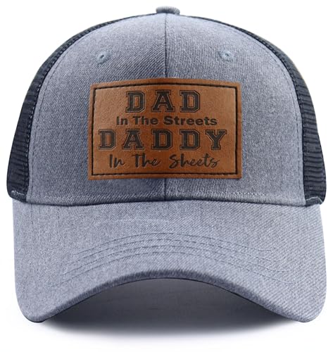 Dad in The Streets Daddy in The Sheets Trucker Hat for Men Papa Baseball Cap Retirement Fathers Day Christmas Birthday Gifts for Dad Grandpa Uncle Grey