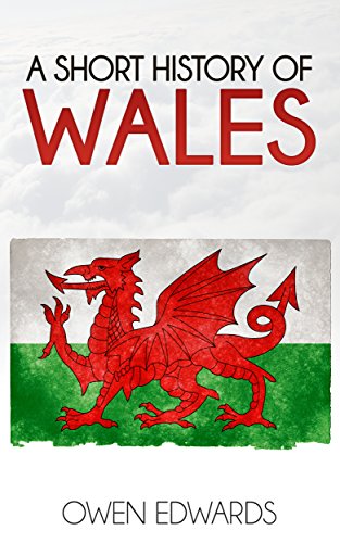 A Short History of Wales (Illustrated)