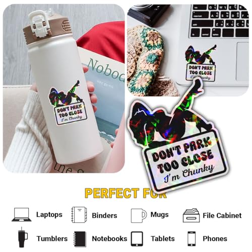 Image of 3 Pcs Don't Park Too Close I'm Chunky Sticker Set, Funny Chunky Stickers for Car Truck Laptop Phone Helmet 5 inch C1 Ho