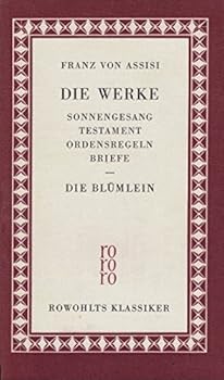 Paperback Die Werke Sonnengesang Ordensregeln Test [German] Book
