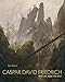 Caspar David Friedrich: Nature and the Self
