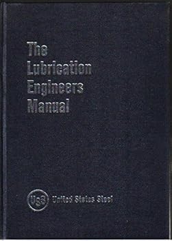 Hardcover The lubrication engineers manual Book