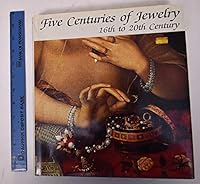 Five Centuries of Jewlery: 16th 0517672405 Book Cover