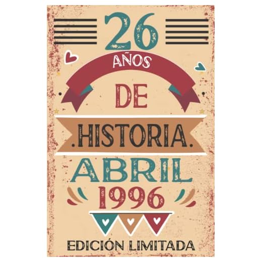 26 Años De Historia Abril 1996: 26 años. Libro de visitas, cuaderno, 110 páginas de felicitaciones, idea de regalo, regalo Para la esposa, novia, mujer, La madre