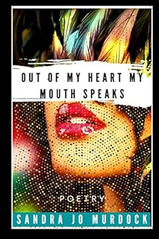 Paperback Out of My Heart My Mouth Speaks Book