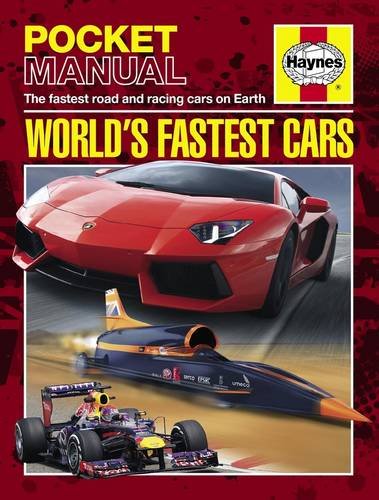 Buy World's Fastest Cars: The Fastest Road and Racing Cars on Earth (Haynes Pocket Manual) — BookShops.in