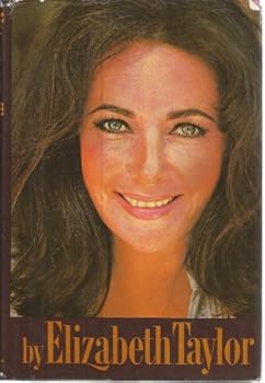 Elizabeth Taylor Her Own True Bestselling Story