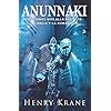ANUNNAKI: Reptilianos más allá del Mito, la Ciencia y la Humanidad: 2 (SAGA ANUNNAKI Español)