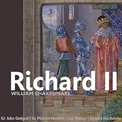 Richard II (Dramatised) Audiolibro Por William Shakespeare arte de portada
