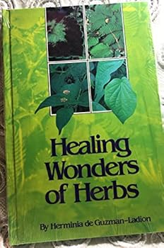 Unknown Binding Healing wonders of herbs: Guide to the effective use of medicinal plants Book