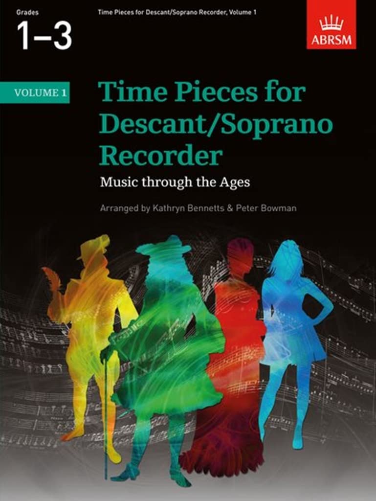 Time Pieces for Descant/Soprano Recorder, Volume 1 (Time Pieces (ABRSM))