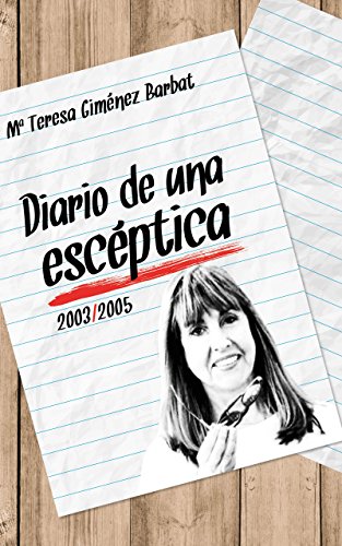 Diario de una escéptica (Spanish Edition)
