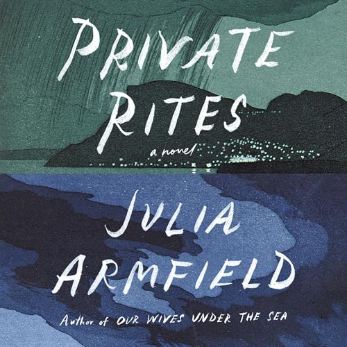 Listen to Private Rites by Julia Armfield episode artwork