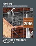 RSMeans Concrete and Masonry Cost Data 2016 (Means Concrete & Masonry Cost Data)