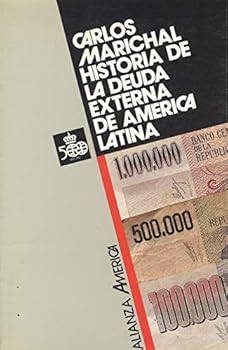 Hardcover Historia de la deuda externa de America Latina [Portuguese_Brazilian] Book