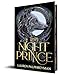 The Night Prince (Deluxe Edition) (Wolf King, 2)