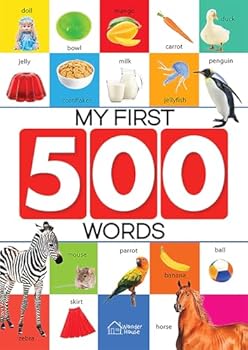 Paperback My First 500 Words: Early Learning Picture Book to learn Alphabet, Numbers, Shapes and Colours, Transport, Birds and Animals, Professions, Opposite Words, Book