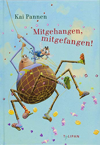 Mitgehangen, mitgefangen! Mitgehangen, mitgefangen!