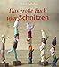 Produktbild Das große Buch vom Schnitzen
