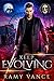 Keep Evolving: A Paradise Lot Urban Fantasy (Paradise Lot Novel Book 2)