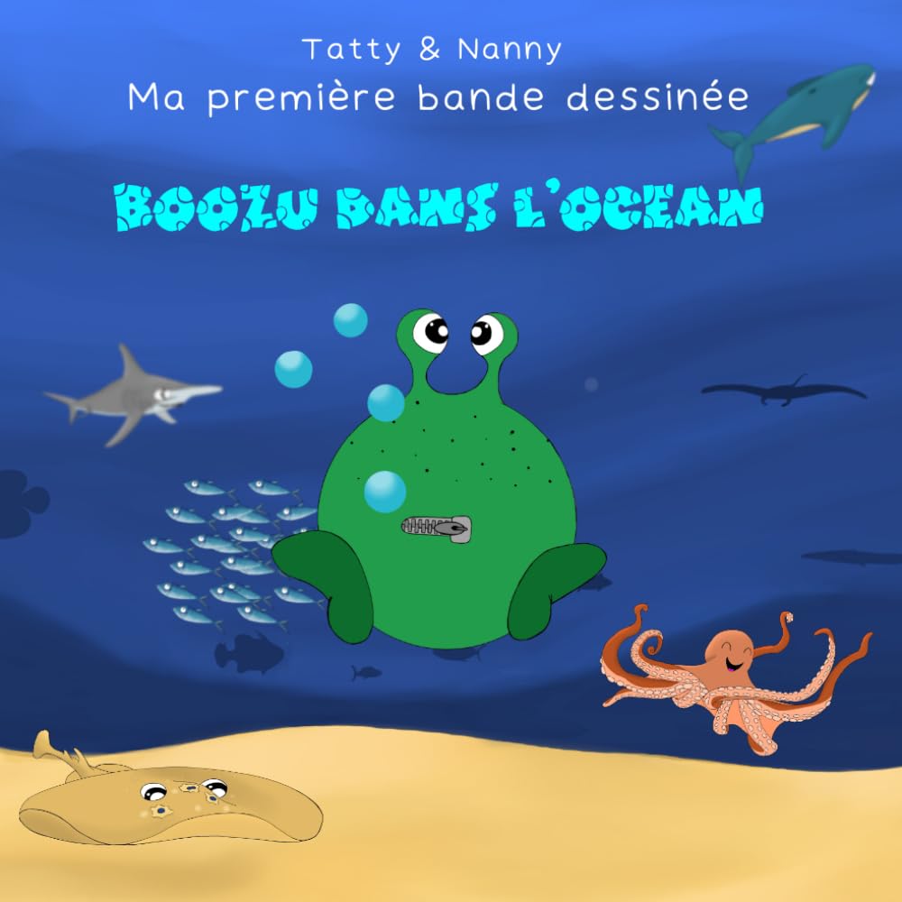 Ma première Bande Dessinée : Boozu dans l'océan: BD pour enfant | BD pour les tout petits | Découvrir le genre littéraire de la BD de manière pédagogique et humoristique (Les aventures de Boozu)