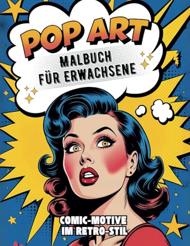 Pop Art Malbuch für Erwachsene: Comic-Motive im Retro-Stil