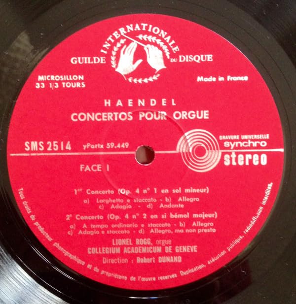 Guilde Internationale du Disque Haendel Les Concertos pour Orgue, Lionel Rogg, Coffret 4 Vinyles LP, Édition Club Limitée, Stéréo