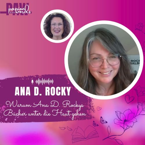 31: Ana D. Rocky &uuml;ber ihre Black-Reihe, Dark Romance und die Kunst, Bestseller zu schreiben