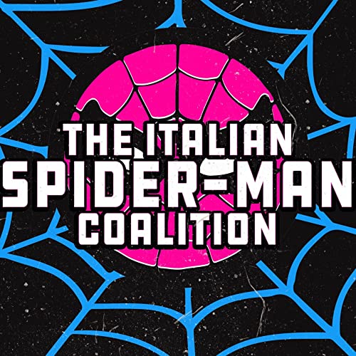 The Italian Spider-Man Coalition Podcast cover art