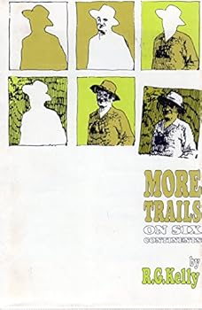 Hardcover More Trails on Six Continents Book