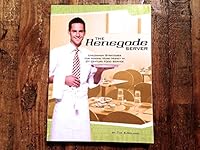 The Renegade Server: Uncommon Strategies for Making More Money in 21st Century Food Service 0971584923 Book Cover