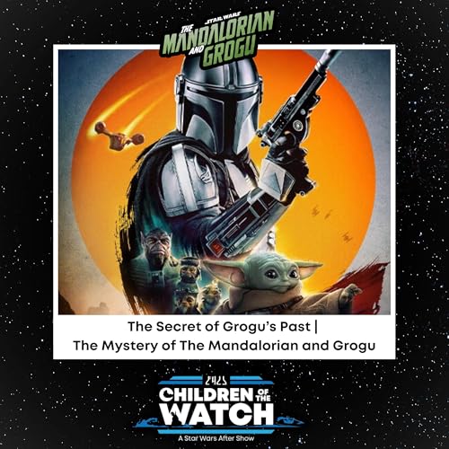 The Secret of Grogu's Past | The Mystery of The Mandalorian & Grogu