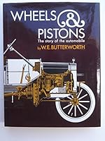 Wheels and Pistons: The Story of the Automobile B0006W34CS Book Cover