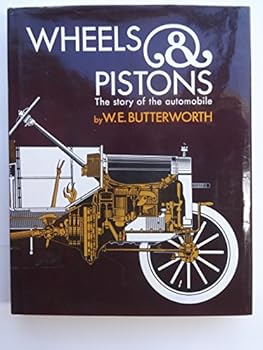 Hardcover Wheels and pistons;: The story of the automobile, Book